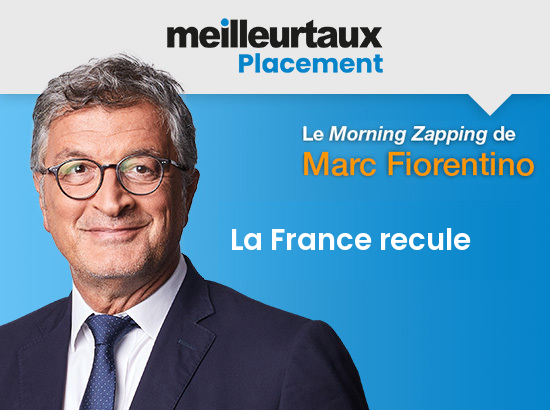 Le Morning Zapping De Marc Fiorentino : La France Recule - Meilleurtaux...